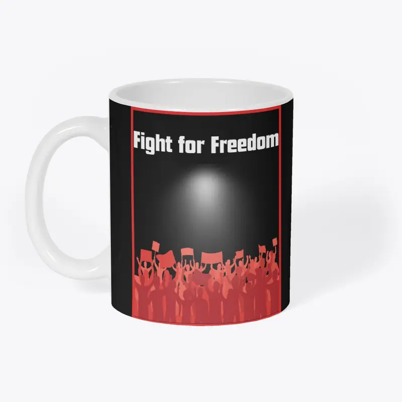 Fight For Freedom