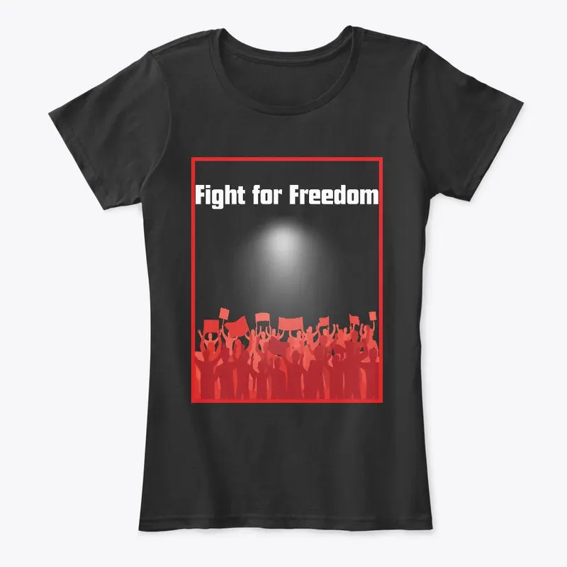 Fight For Freedom