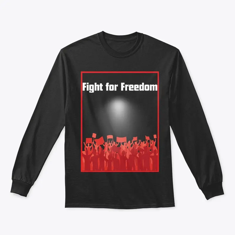 Fight For Freedom