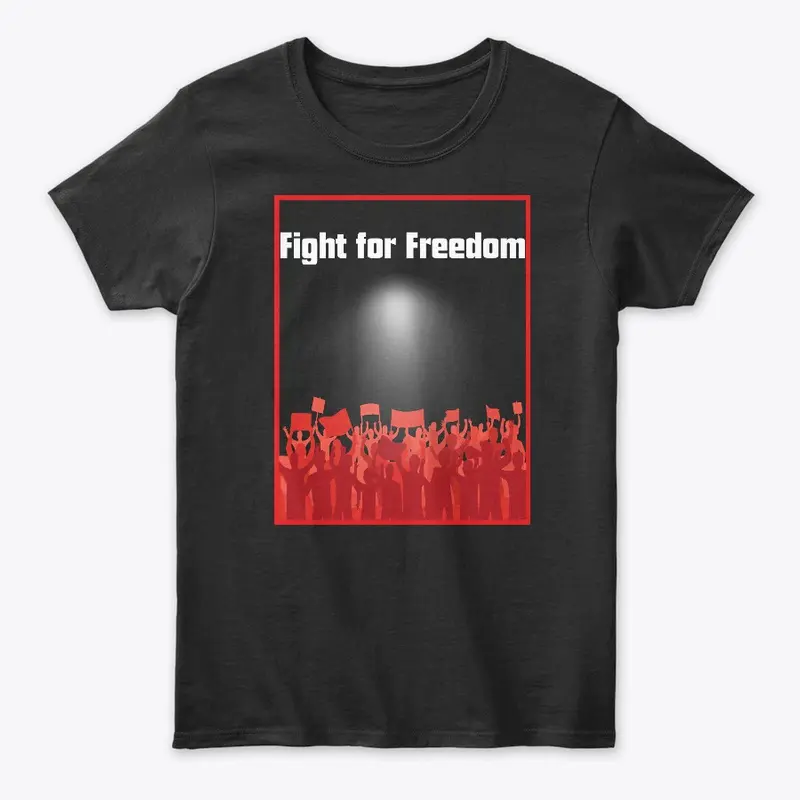 Fight For Freedom