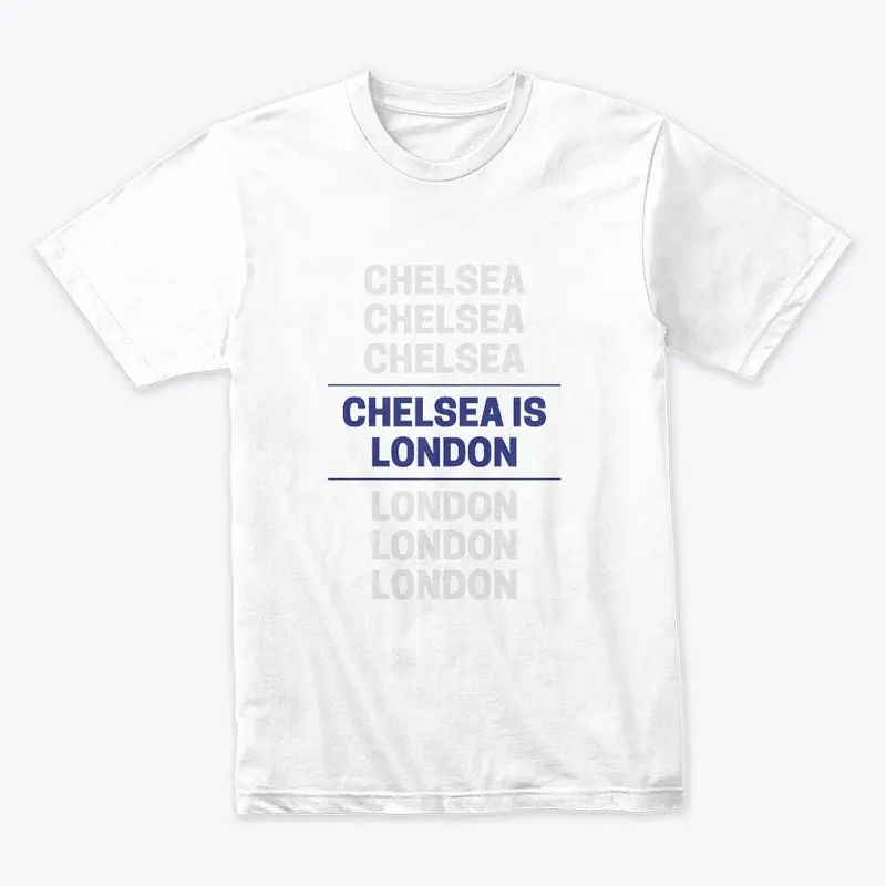 Chelsea Is London